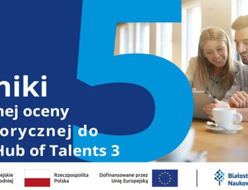 Wyniki wstępnej oceny merytorycznej wniosków do 5. cyklu inkubacji w Hub of Talents 3